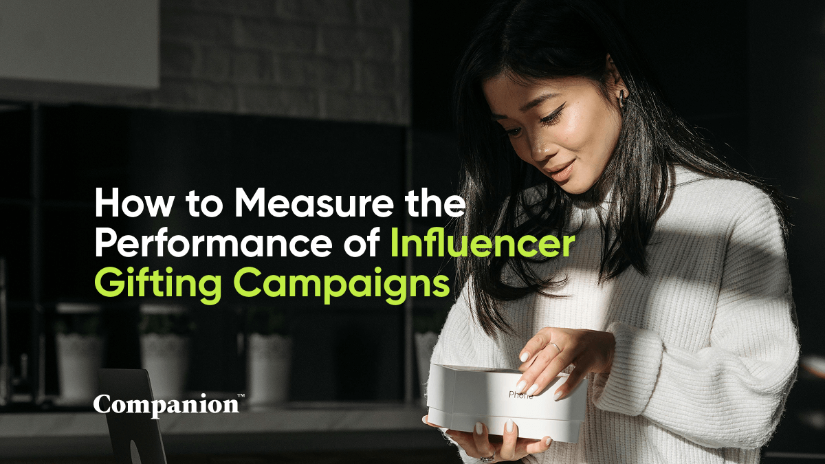 How to Measure the Performance of Influencer Gifting Campaigns